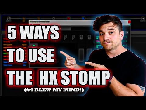 5 Ways You Need to be Using the Line 6 HX Stomp