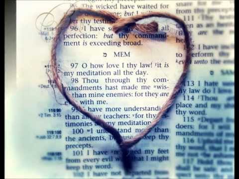 How I Love Thy Law, O Lord