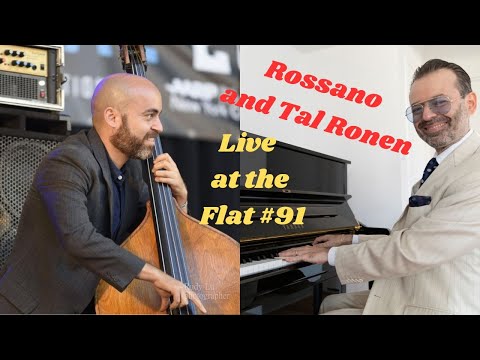 # 91 Rossano Sportiello and bass virtuoso Tal Ronen