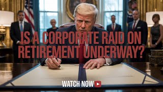 #PrivateEquity Takes Aim at 401(k)s. Is a Corporate Raid on Retirement Underway? #trump #news