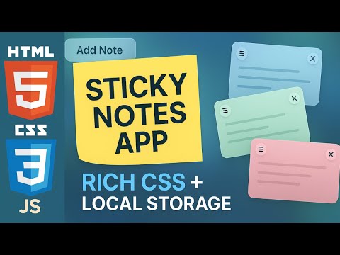 Sticky Notes Html Css Javascript