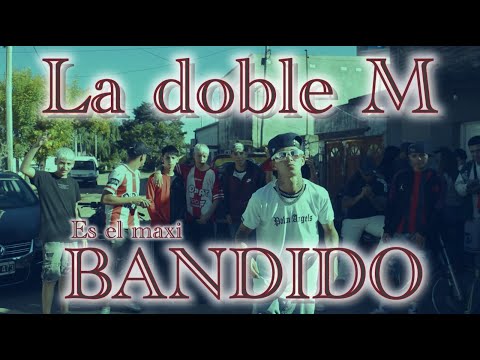 LA DOBLE M - #BANDIDO#  (VIDEO CLIP OFICIAL)