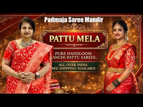 Pattu Mela Pure Handloom Kanchi Pattu Sarees || Padmaja Saree Mandir #new #saree #bridal