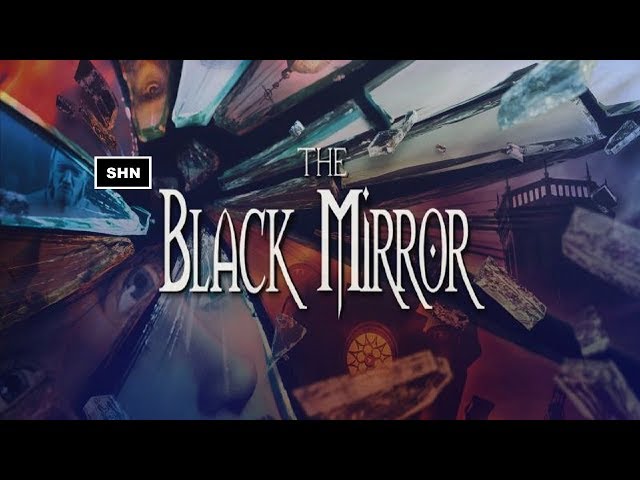 Black Mirror I