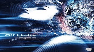 Off Limits - Eargasm [Full Album]