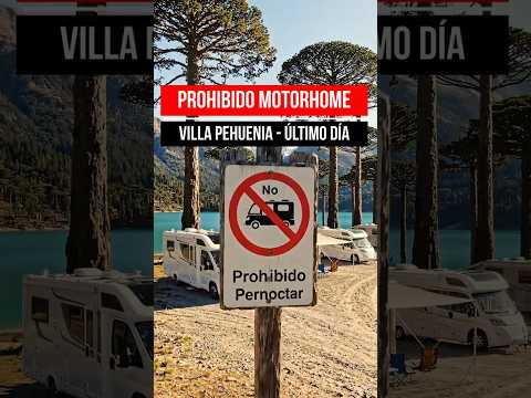 Prohibido dormir en Motorhome en Villa Pehuenia