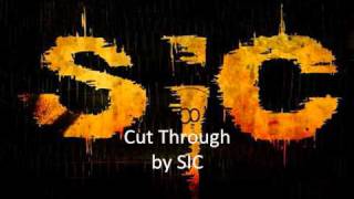 SIC - Cut Through