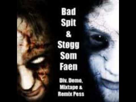 Bad Spit Ft. Støgg Som Faen - Rykta og Sludder