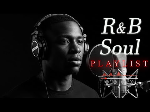 【R&B Soul】Sweet Soul Harmony – Soft R&B Sounds for Deep Relaxation