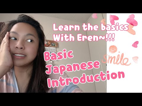 How to Introduce yourself in Japanese BASIC JAPANESE/NIHONGGO INTRODUCTION