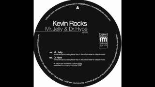 Kevin Rocks - Mr. Jelly - fullscale music