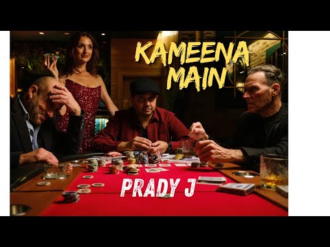 Prady J - Kameena Main (Official Music Video)