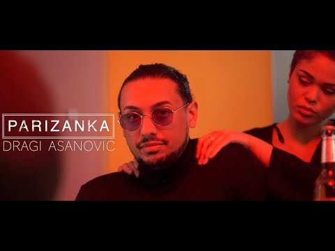 DRAGI ASANOVIC - PARIZANKA (OFFICIAL VIDEO) NOVO 2020-2021