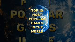 &quot;Top 10 Most Popular Games in the World 2025 | Best Games You Must Play!&quot;#Top10Games #MostPopular