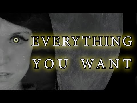 Video thumbnail for Everything You Want
