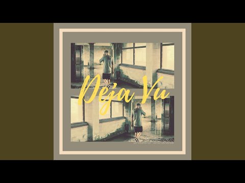 DEJA VU