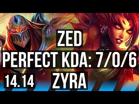 ZED vs ZYRA (MID) | 7/0/6, 800+ games, Godlike | NA Master | 14.14