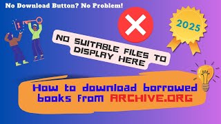 How to Download Borrowed Books from Archive.org | The Best Way to Steal Books (Legally) (2025 Guide)