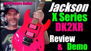 Video thumbnail for Jackson X Series Dinky DK2XR - Full Review & Demo - Fantastic!! by Ben Powers Guitar