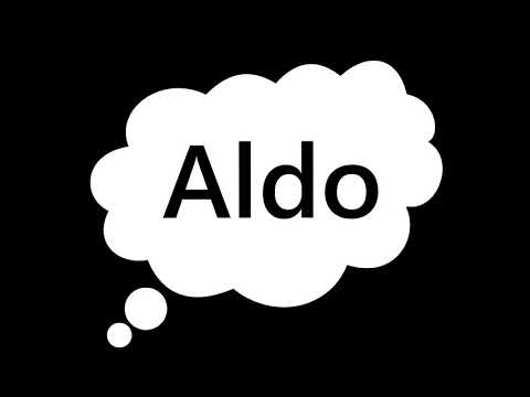 How To Pronounce Aldo