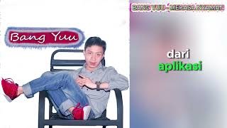 Download lagu BANG YUU - MERASA NYAMAN (2024) #storywa #liriklagu #masukberanda mp3