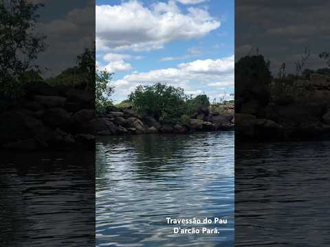 Travessão, Pau D’arcão Para! Divisa do Tocantins/ Pau D’arco Tocantins Rio Araguaia.