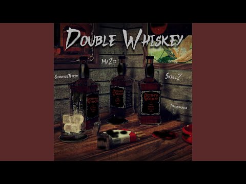 Double Whiskey