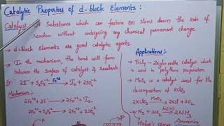 Catalytic properties of d-block elements