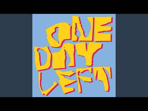 One Day Left (Franz Alice Stern Remix)