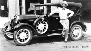 I&#39;m Lonesome Too by Jimmie Rodgers (1930)
