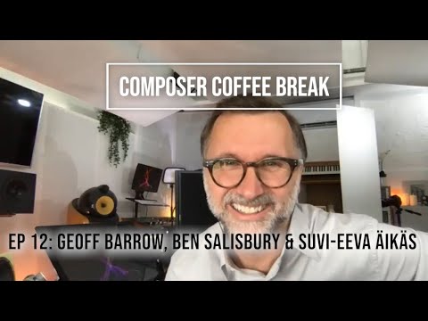 Composer Coffee Break 12 - Geoff Barrow, Ben Salisbury & Suvi-Eeva Äikäs