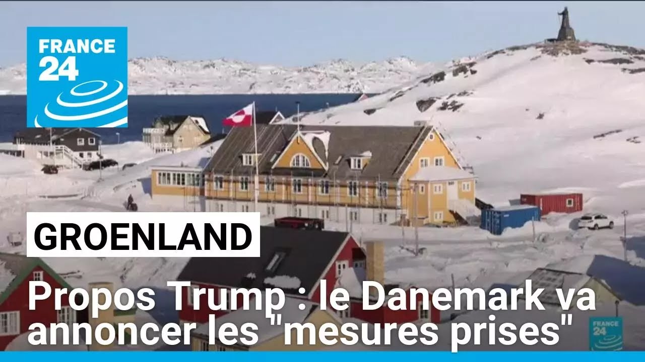 Groenland : le Danemark va annoncer les "mesures prises" après les propos de Trump • FRANCE 24