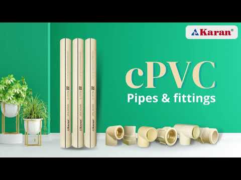 CPVC Pipes and fittings by Karan
