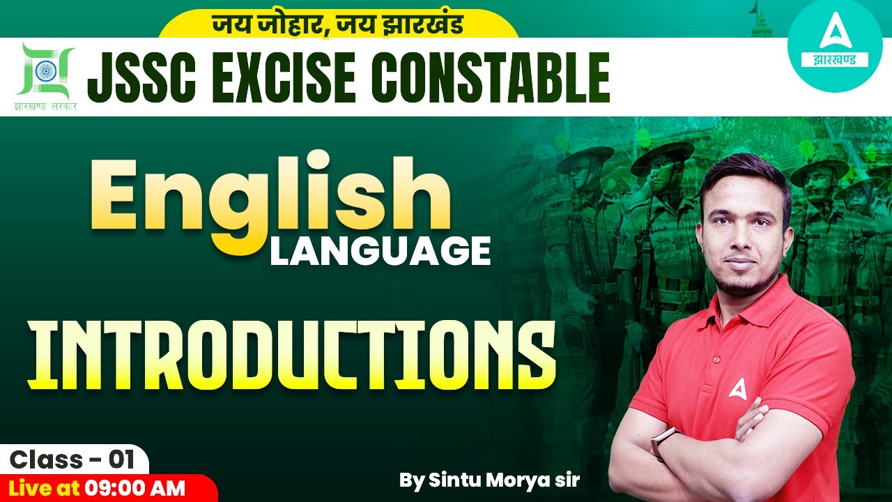 Introductions | English For JSSC Excise Constable By Sintu sir