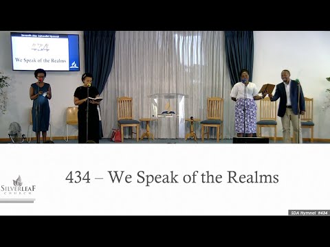 We Speak of the Realms - 434 SDA Hymnal
