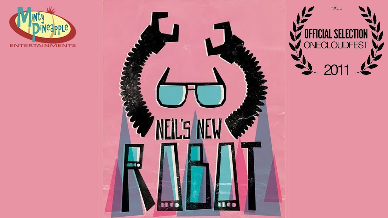 Neil's New Robot: Festival Cut
