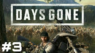 【DAYS GONE】 #3 ぴん吉のゆるりデイズゴーンの旅