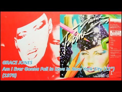 GRACE JONES - Am I Ever Gonna Fall In Love In New York City (12")('78)Disco *Tom Moulton, John Davis