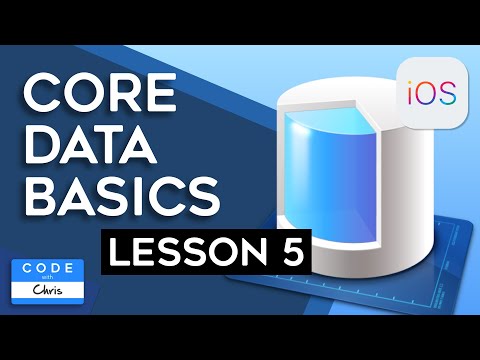 Core Data Tutorial - Lesson 5: Entities and Relationships