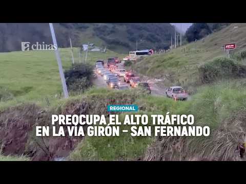 Preocupa el alto tráfico en la vía Girón – San Fernando – La Asunción