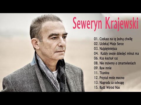 Seweryn Krajewski Najlepsze Hity 2021???? Seweryn Krajewski  Najlepsze piosenki ???? Muzyka Hity