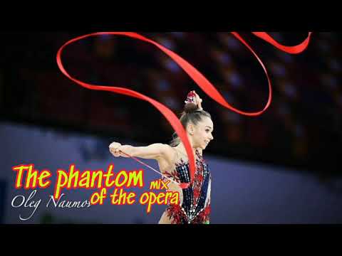 #177 The phantom of the opera mix  || Music for rhythmic gymnastics