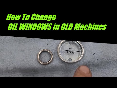 How to Change a Oil Window in an Old Machine Tool- Toolmaster LIVES!