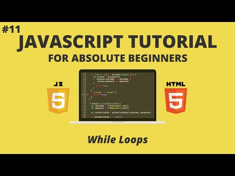 JavaScript for Beginners 11 While Loops