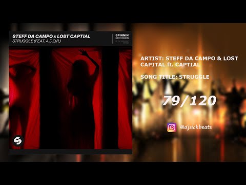 79. Steff da Campo & Lost Capital ft. A.D.O.R - Struggle