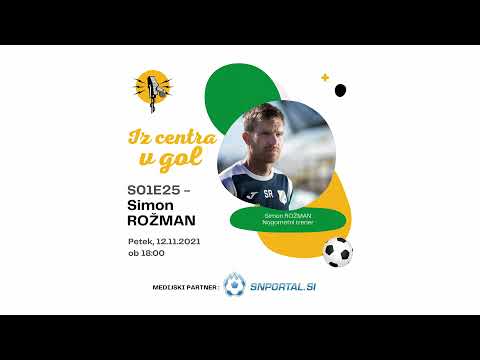 IZ CENTRA V GOL #25 - Simon Rožman