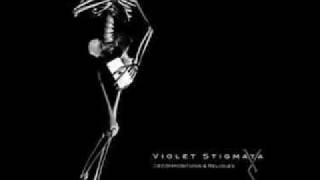 Violet Stigmata - (I Want To Be) A Little Girl