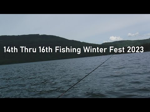 14th Thru 16th Fishing Winter Fest 2023