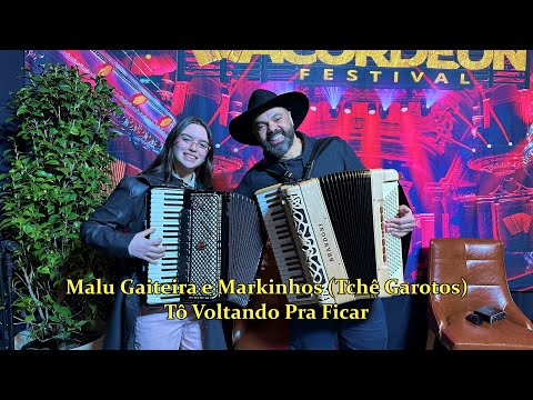 Malu Gaiteira e Markinhos do Tchê Garotos - Tô Voltando Pra Ficar