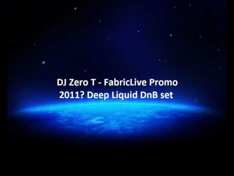 DJ Zero T - FabricLive Promo set (Metalheadz) - Deep Liquid DnB 2011?